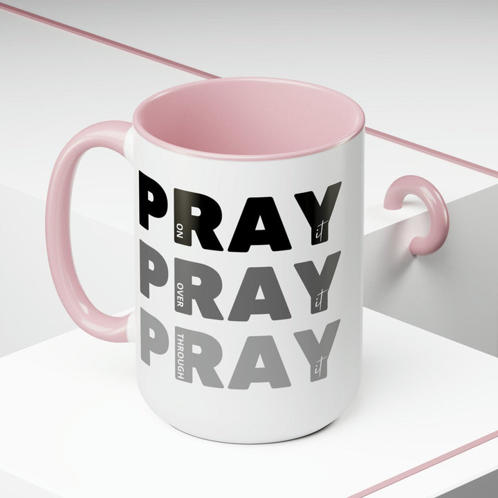 Accent Ceramic Mug 15oz Pray on it Over it Through it Black Illustration