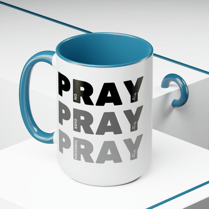 Accent Ceramic Mug 15oz Pray on it Over it Through it Black Illustration