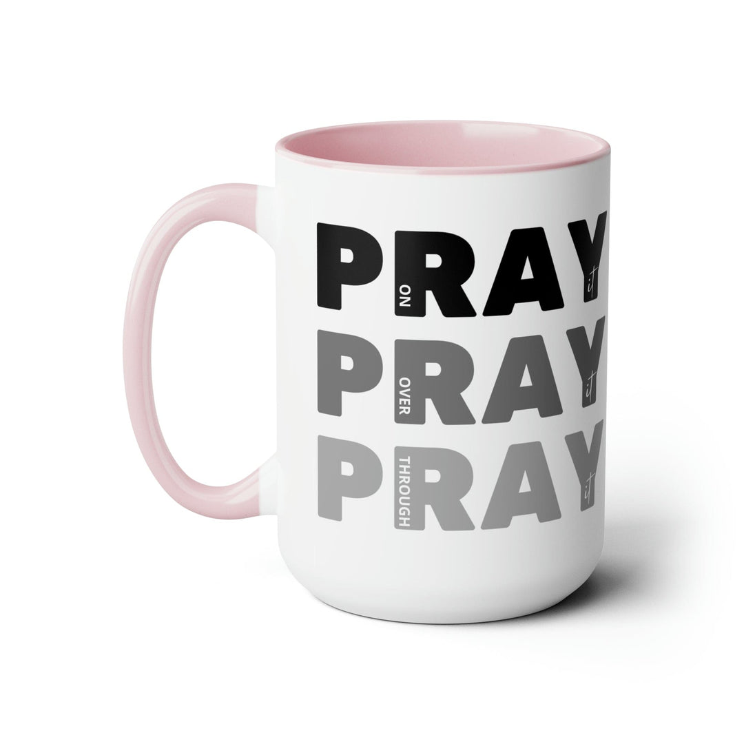 Accent Ceramic Mug 15oz Pray on it Over it Through it Black Illustration