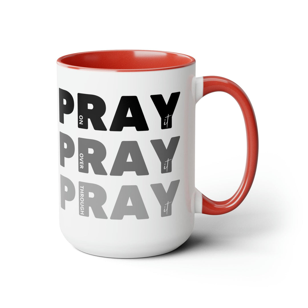 Accent Ceramic Mug 15oz Pray on it Over it Through it Black Illustration