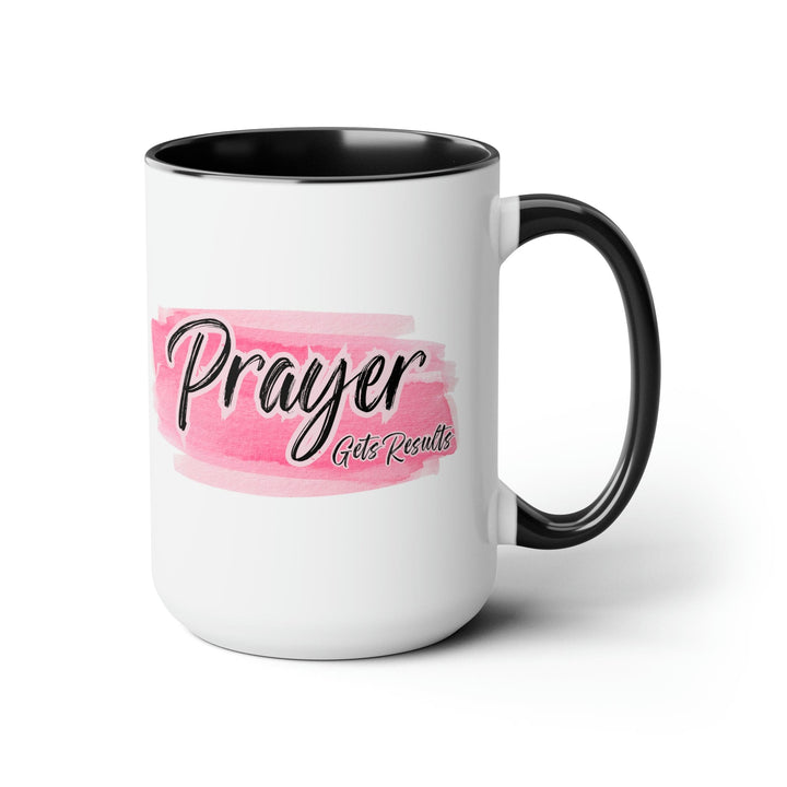 Accent Ceramic Mug 15oz Prayer Gets Results Pink and Black Illustration