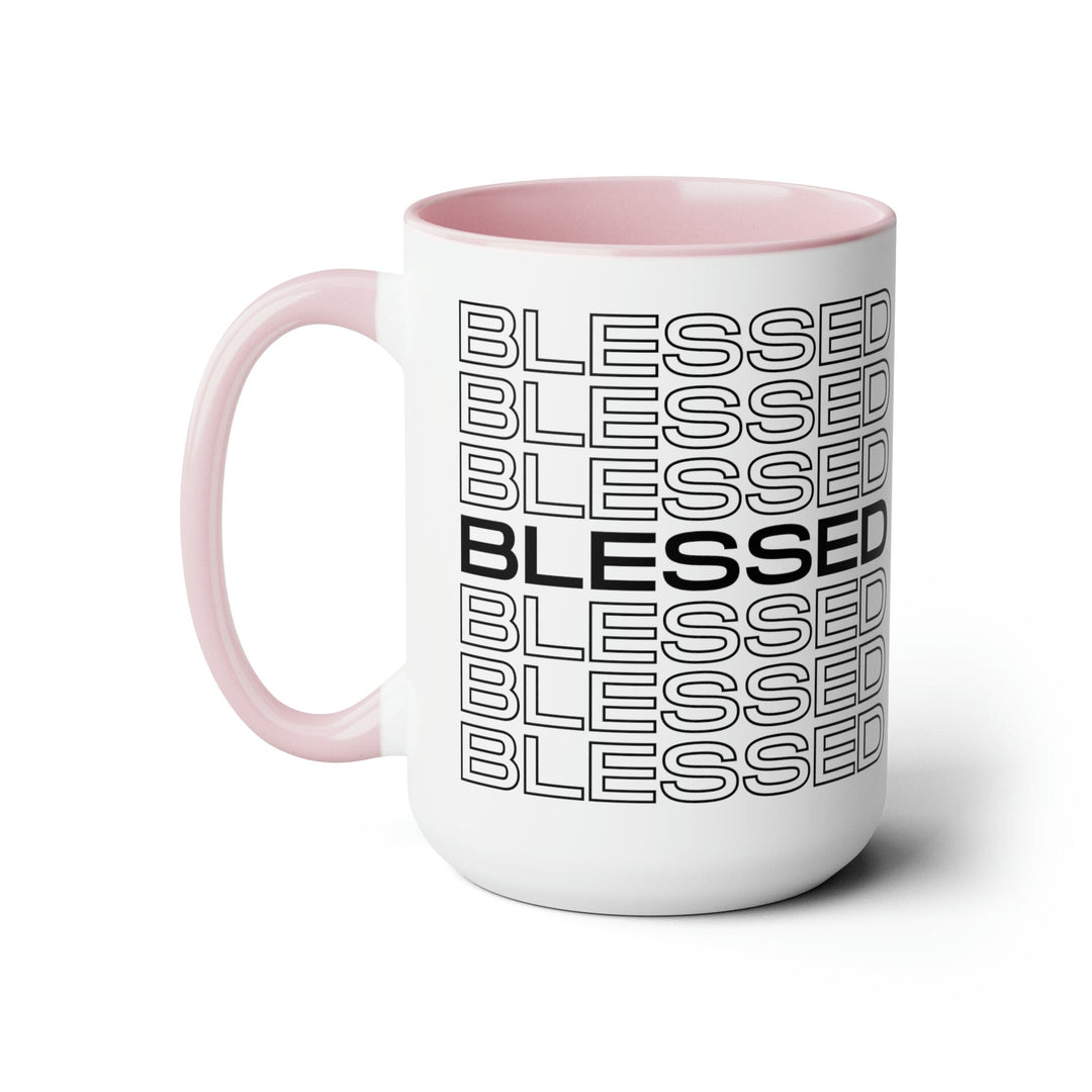 Accent Ceramic Mug 15oz Stacked Blessed Print - Inspirational Affirmation