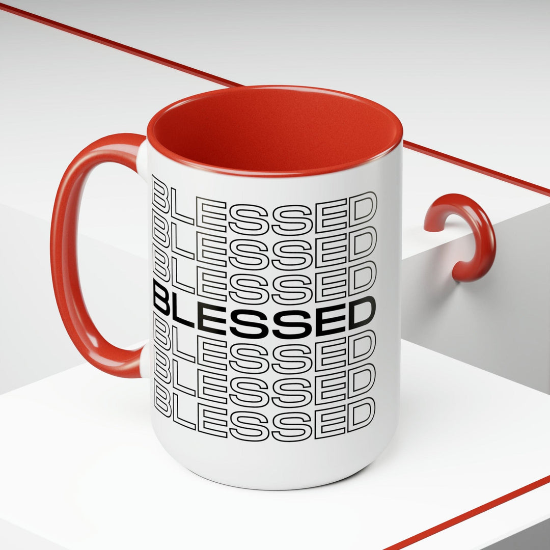 Accent Ceramic Mug 15oz Stacked Blessed Print - Inspirational Affirmation