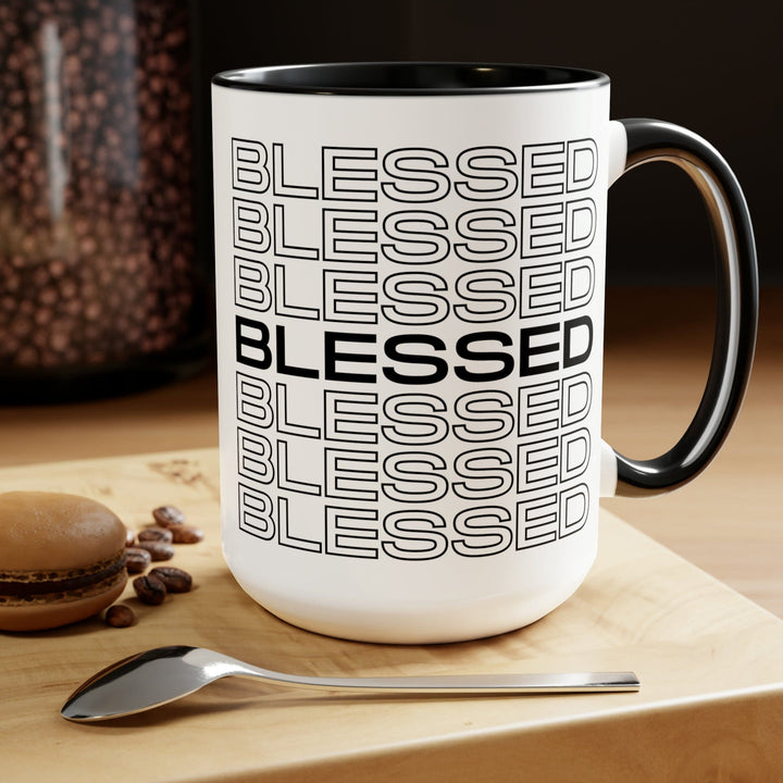 Accent Ceramic Mug 15oz Stacked Blessed Print - Inspirational Affirmation