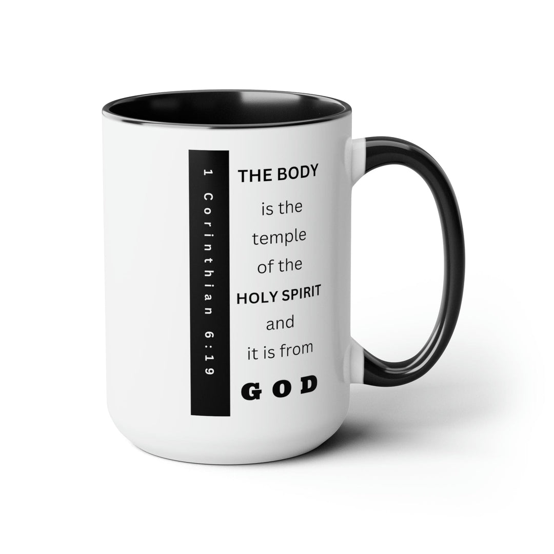 Accent Ceramic Mug 15oz the Body is the Temple of the Holy Spirit - Scripture