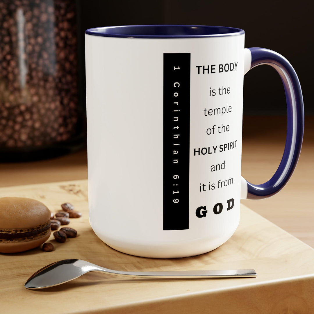 Accent Ceramic Mug 15oz the Body is the Temple of the Holy Spirit - Scripture