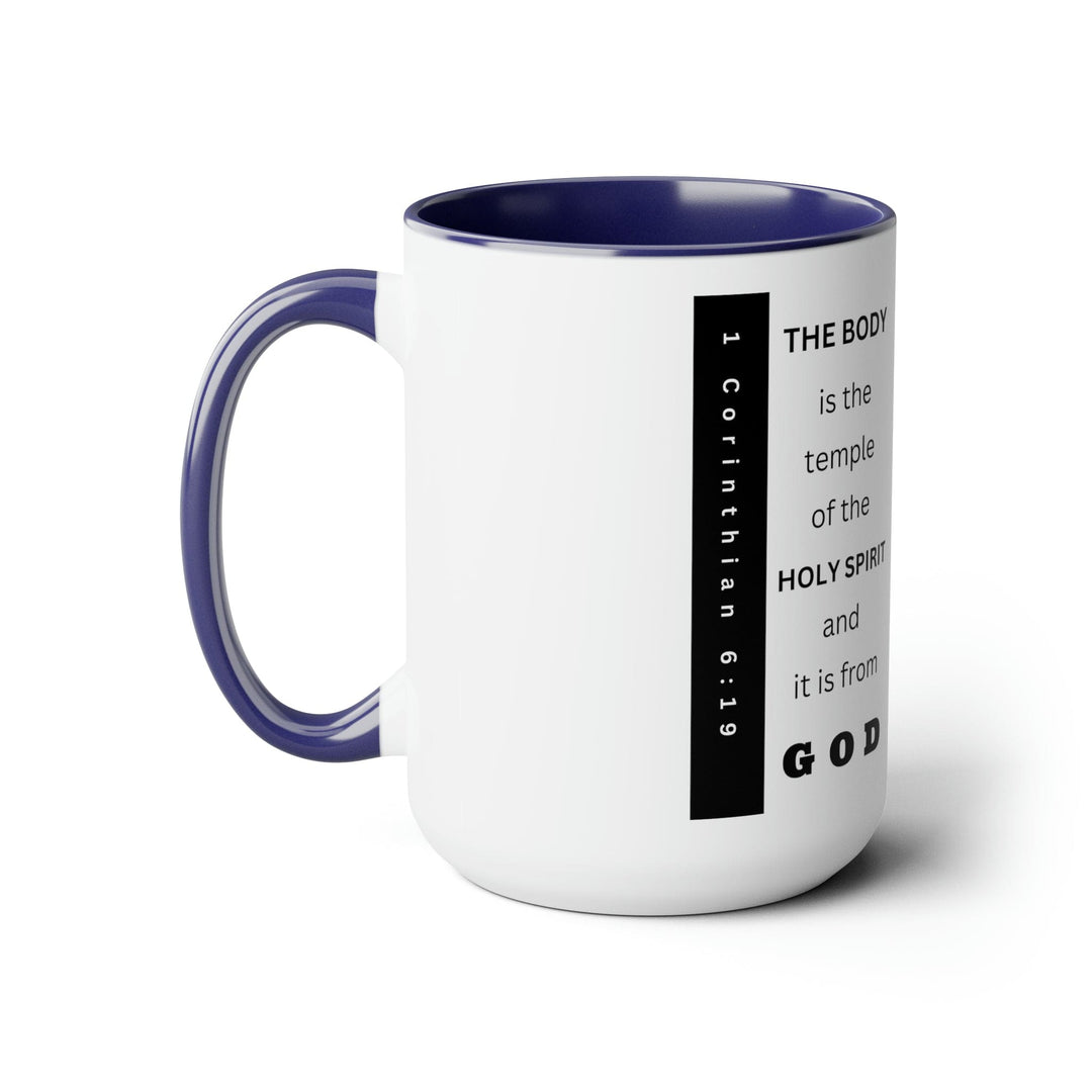 Accent Ceramic Mug 15oz the Body is the Temple of the Holy Spirit - Scripture