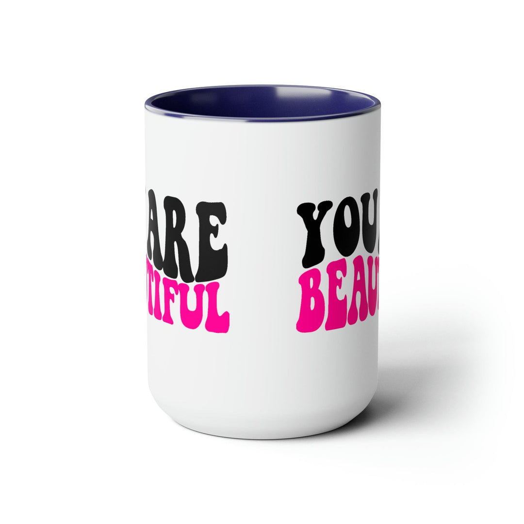 Accent Ceramic Mug 15oz you are Beautiful Pink Black Affirmation Illustration