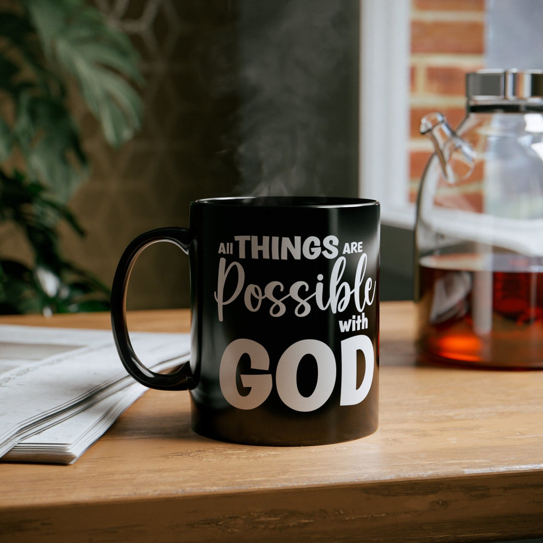 Black Ceramic Mug - 11oz All Things are Possible with God - Decorative