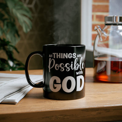 Black Ceramic Mug - 11oz All Things Are Possible With God Decorative | Mugs