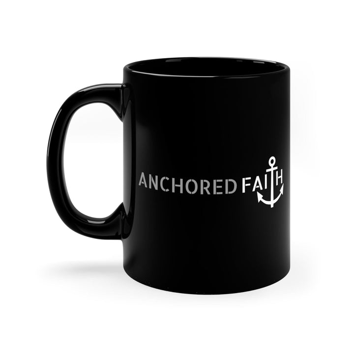 Black Ceramic Mug - 11oz Anchored Faith - Inspiration Affirmation Grey