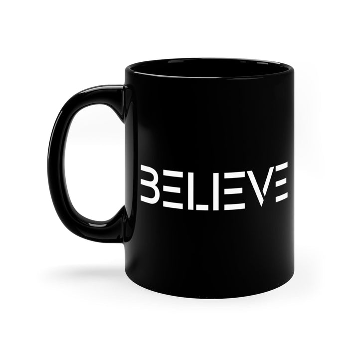 Black Ceramic Mug - 11oz Believe - Inspirational Motivation - Decorative