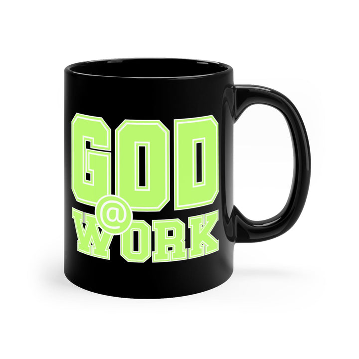 Black Ceramic Mug - 11oz God @ Work Neon Green And White Print - Decorative