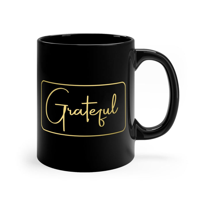 Black Ceramic Mug - 11oz Grateful Metallic Gold Illustration - Decorative