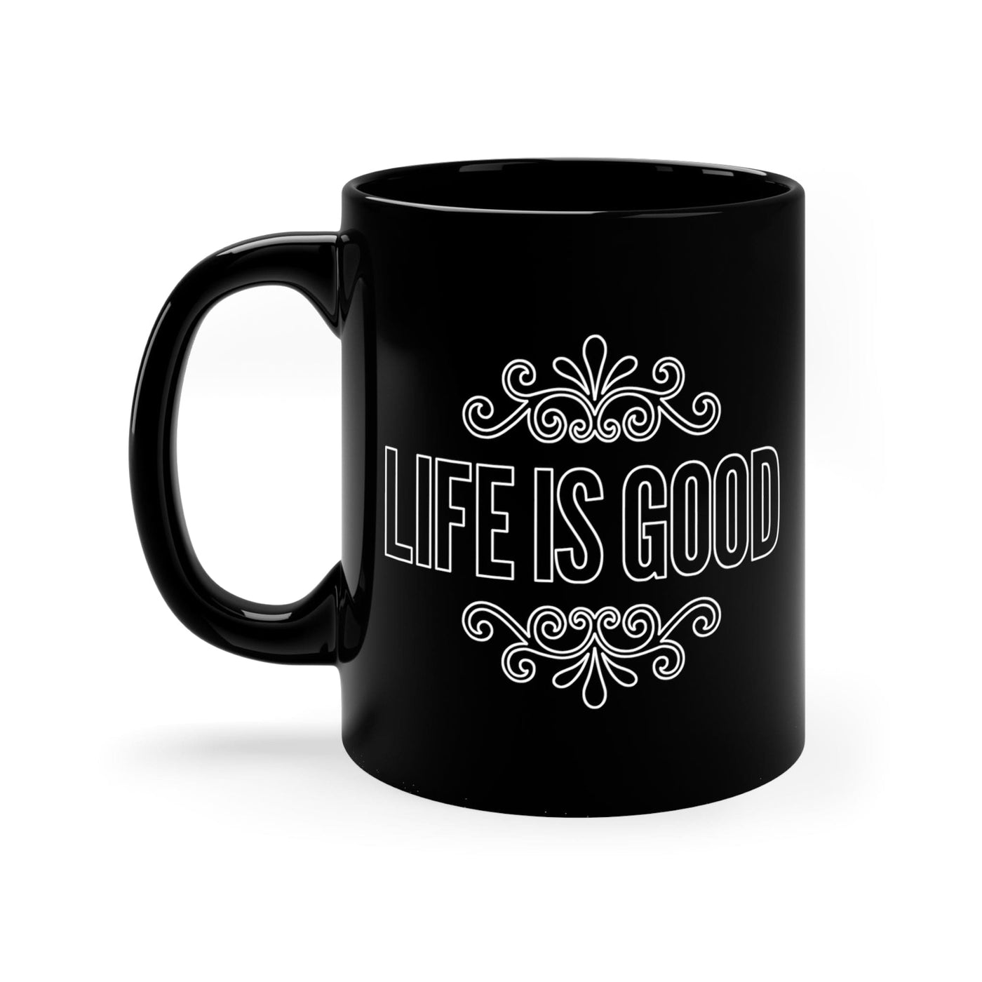 Black Ceramic Mug - 11oz Life Is Good Outline Graphic Illustration Decorative