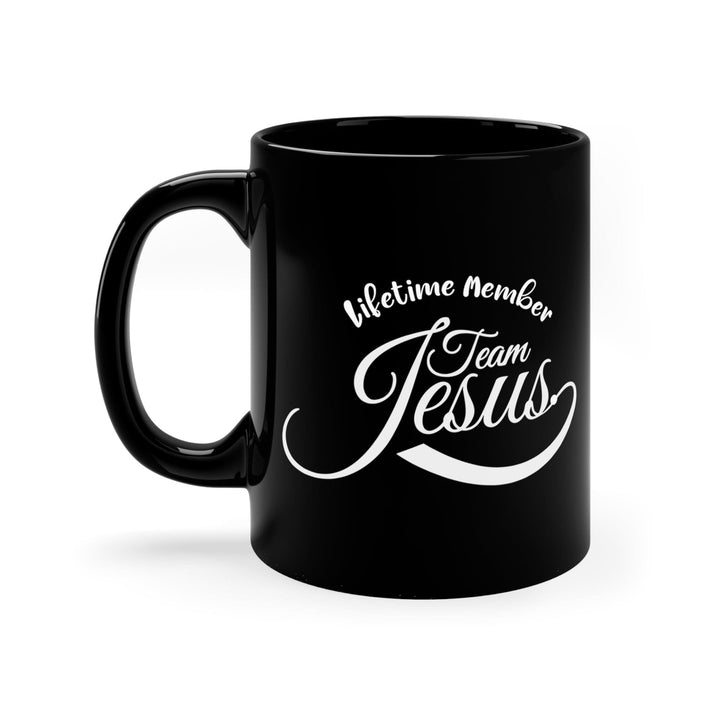 Black Ceramic Mug - 11oz Lifetime Member Team Jesus Illustration - Decorative