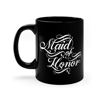Black Ceramic Mug - 11oz Maid Of Honor Wedding Bridal Party - Decorative