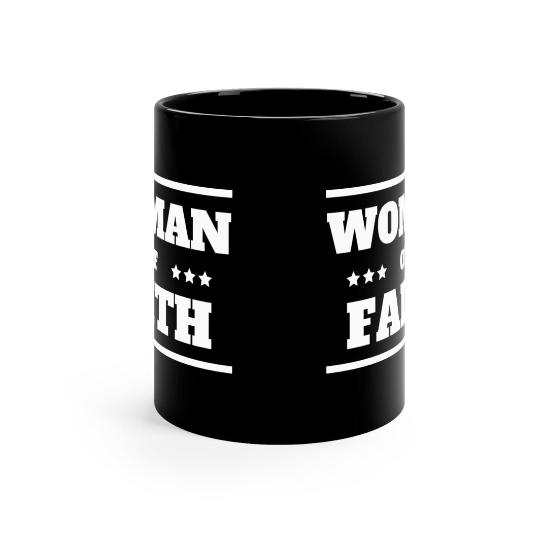 Black Ceramic Mug - 11oz Woman Of Faith - Decorative | Ceramic Mugs | 11oz