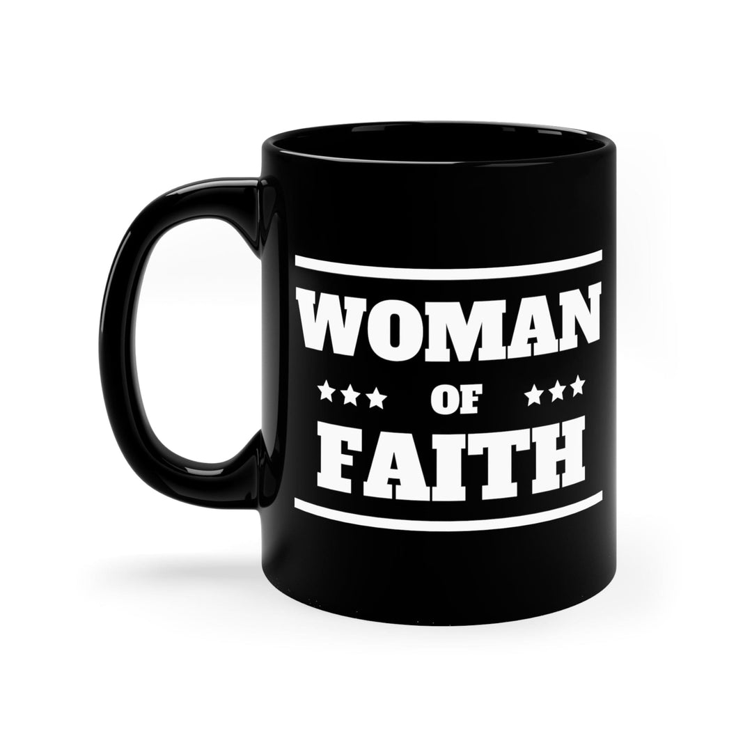 Black Ceramic Mug - 11oz Woman Of Faith - Decorative | Ceramic Mugs | 11oz