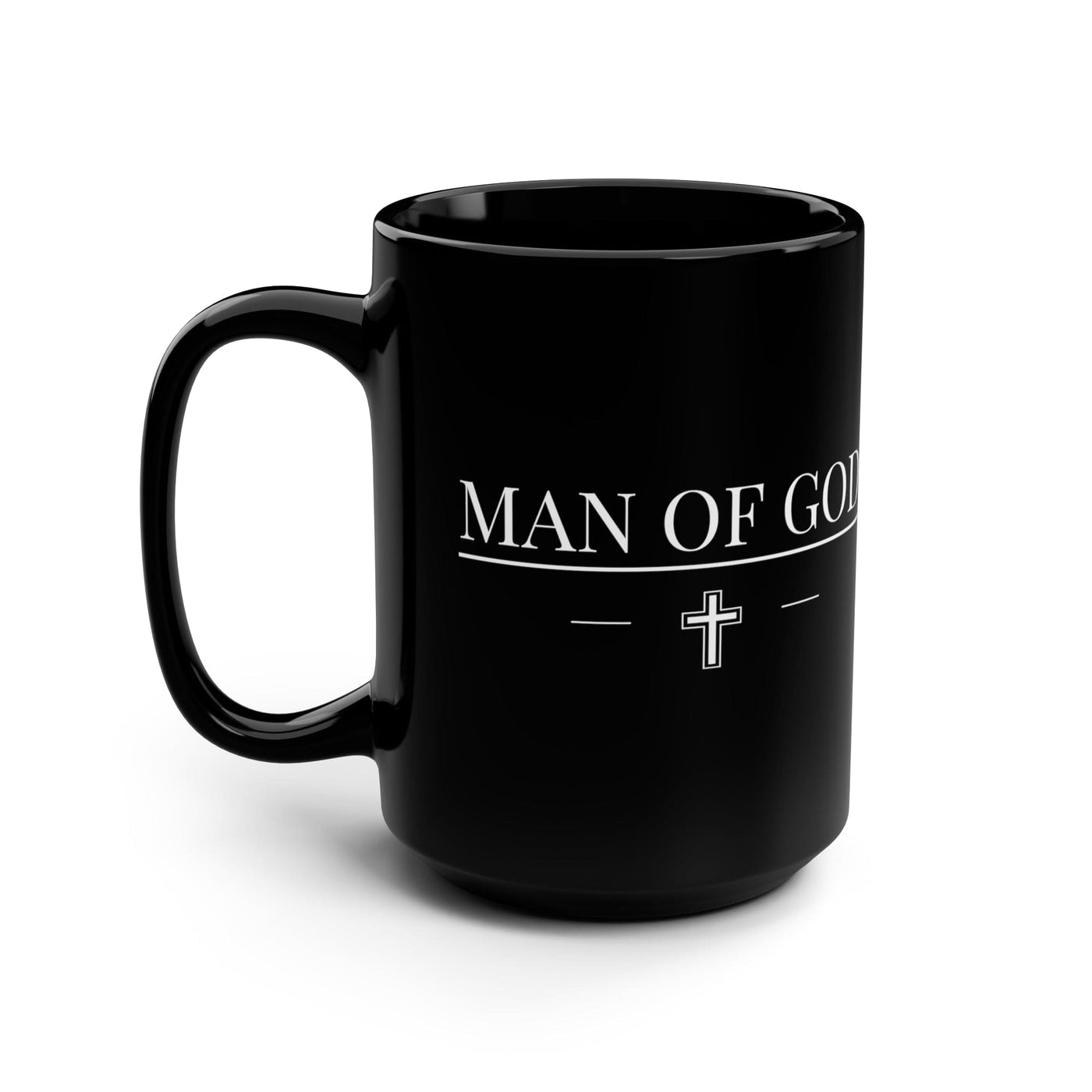 Black Ceramic Mug - 15oz Man Of God Print