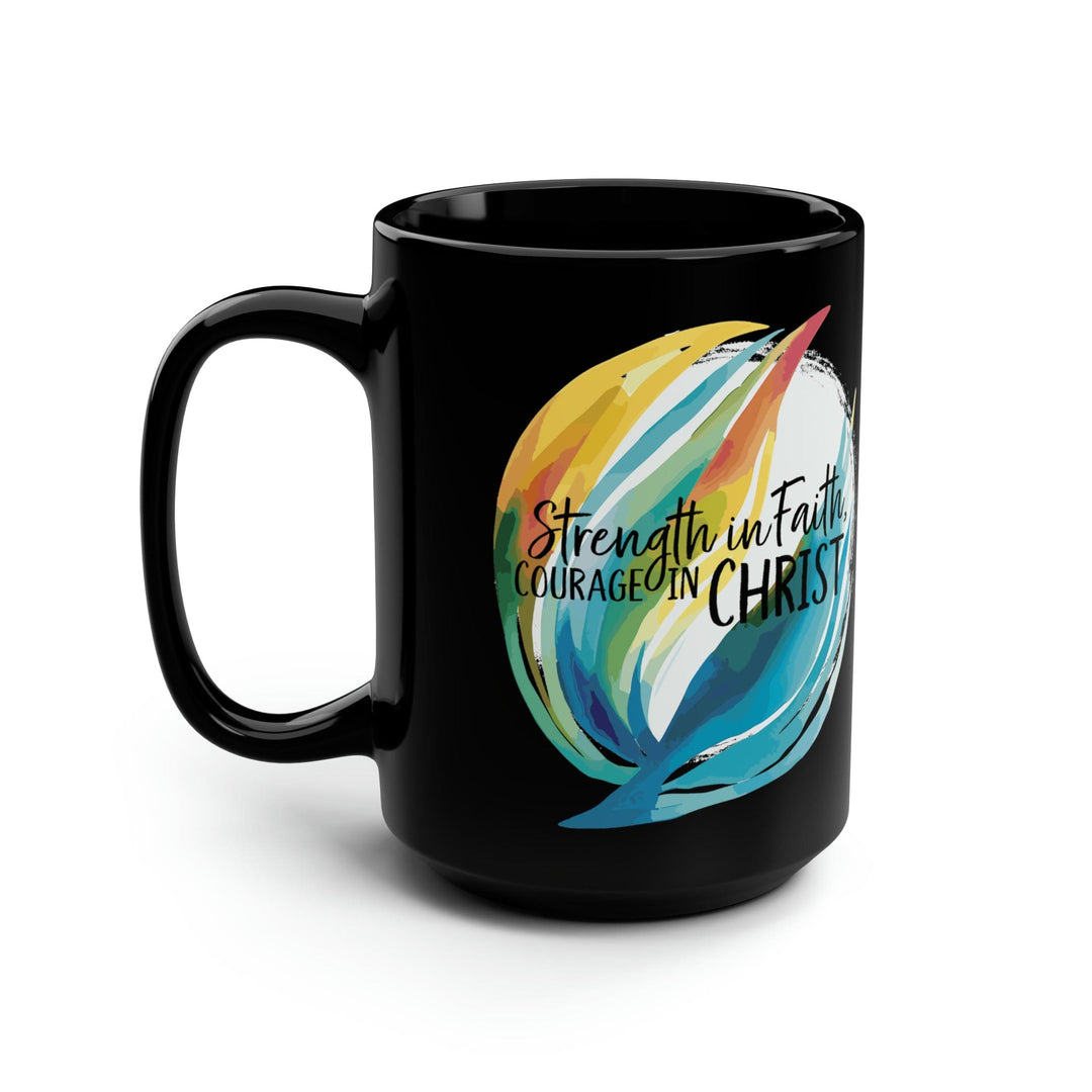 Black Ceramic Mugs - 15oz Strength in Faith Courage in Christ Illustration