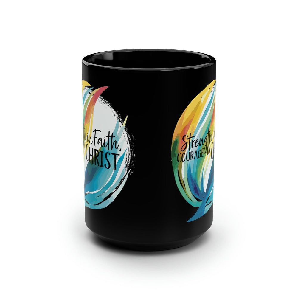 Black Ceramic Mugs - 15oz Strength in Faith Courage in Christ Illustration