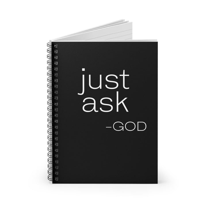 Black Spiral Journal Notebook Say It Soul ’just Ask-god’ Statement Shirt