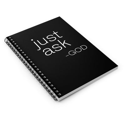 Black Spiral Journal Notebook Say It Soul ’just Ask-god’ Statement Shirt