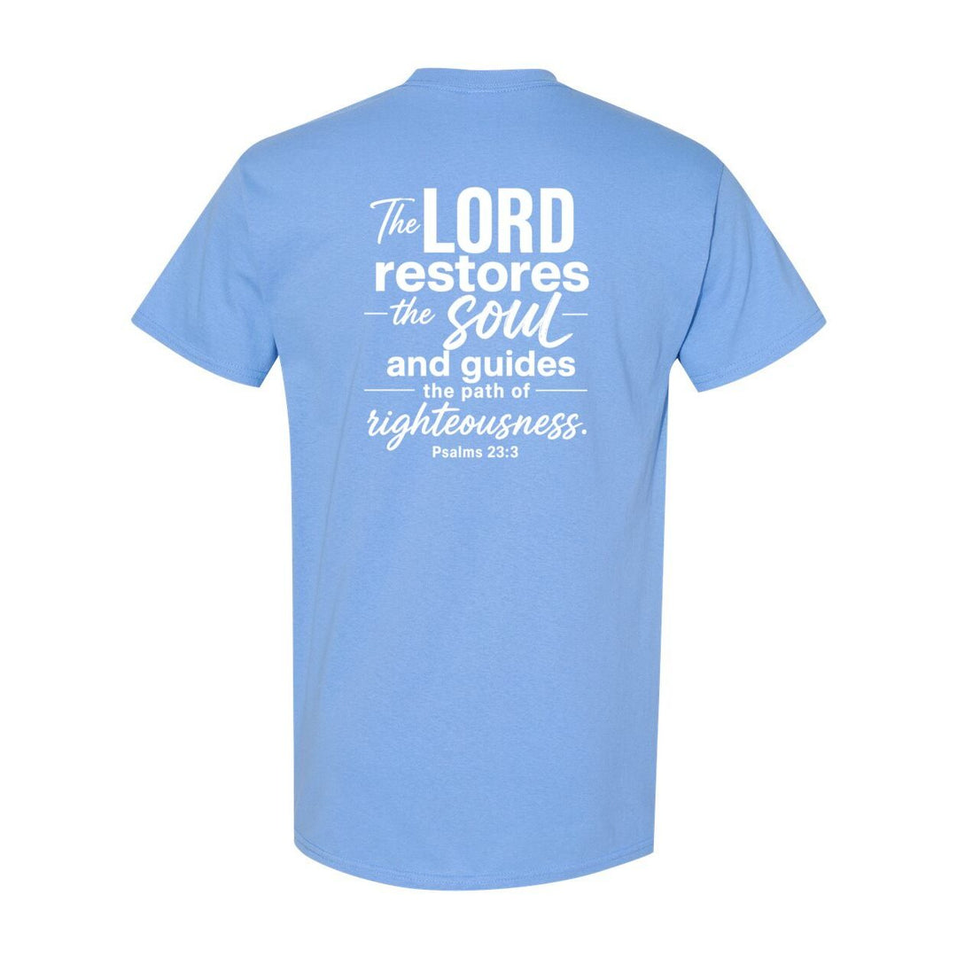 Graphic T-Shirt Inspirational Apparel inspired by Biblical Scripture Psalm 23:3