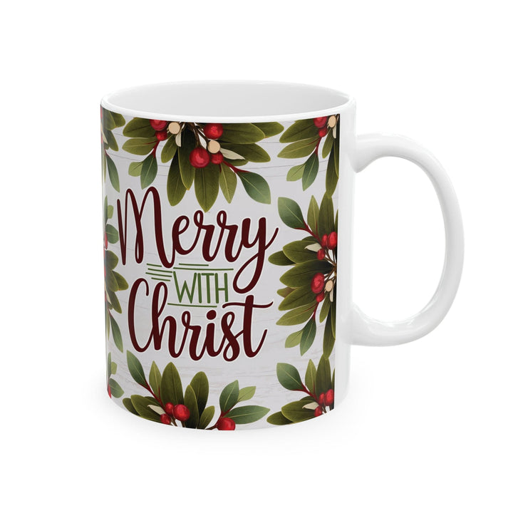 Ceramic Gift Mug - Merry with Christ - Decorative/Ceramic Mugs/11oz/15oz