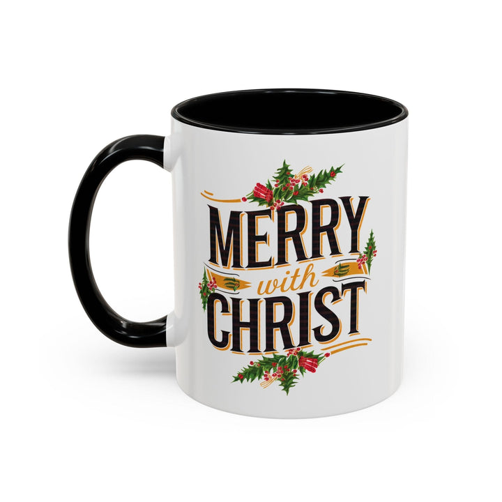 Ceramic Gift Mug - Merry with Christ - Decorative/Ceramic Mugs/11oz/15oz