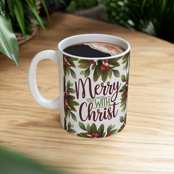 Ceramic Gift Mug - Merry with Christ - Decorative/Ceramic Mugs/11oz/15oz