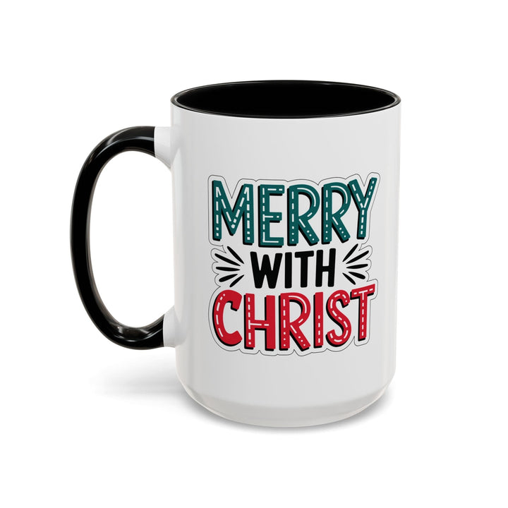 Ceramic Gift Mug - Merry with Christ - Decorative/Ceramic Mugs/11oz/15oz