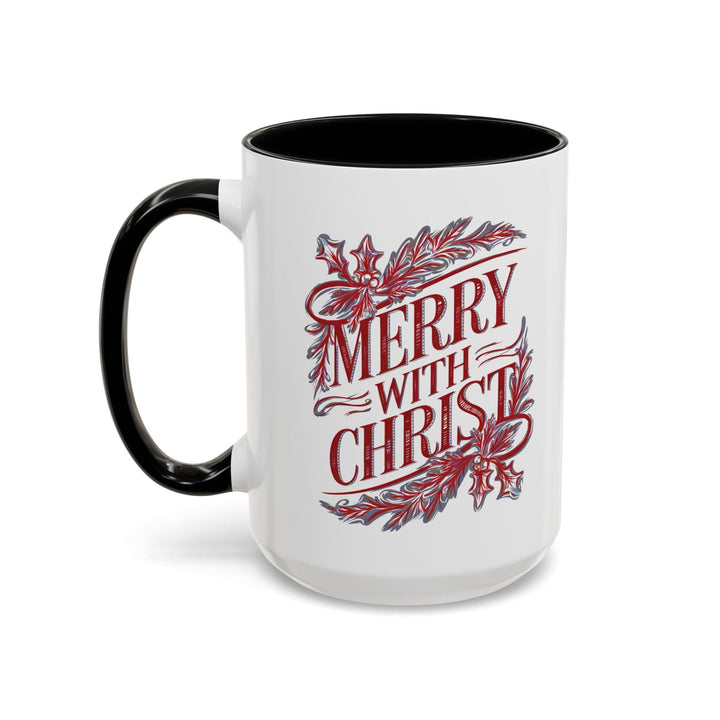 Ceramic Gift Mug - Merry with Christ - Decorative/Ceramic Mugs/11oz/15oz