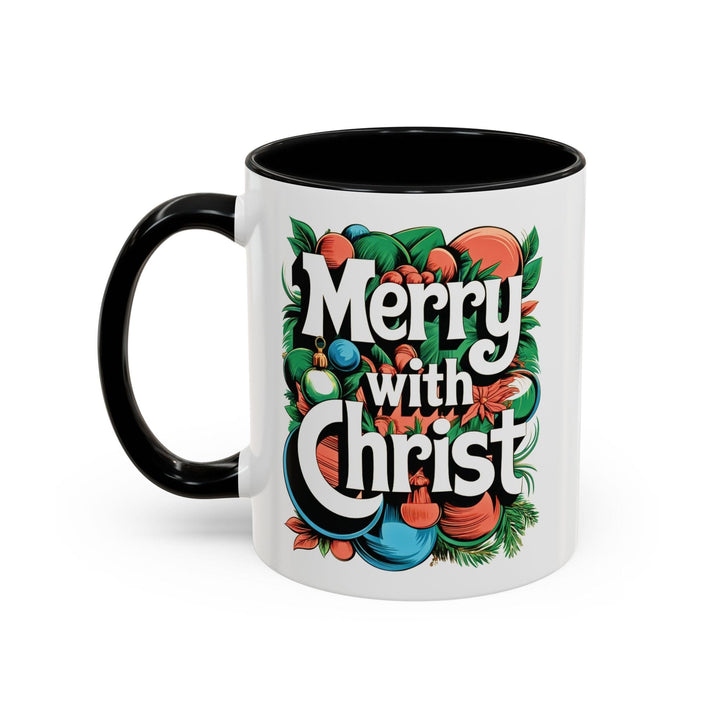 Ceramic Gift Mug - Merry with Christ - Decorative/Ceramic Mugs/11oz/15oz