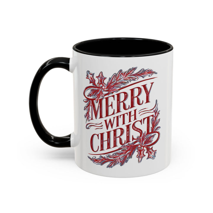 Ceramic Gift Mug - Merry with Christ - Decorative/Ceramic Mugs/11oz/15oz