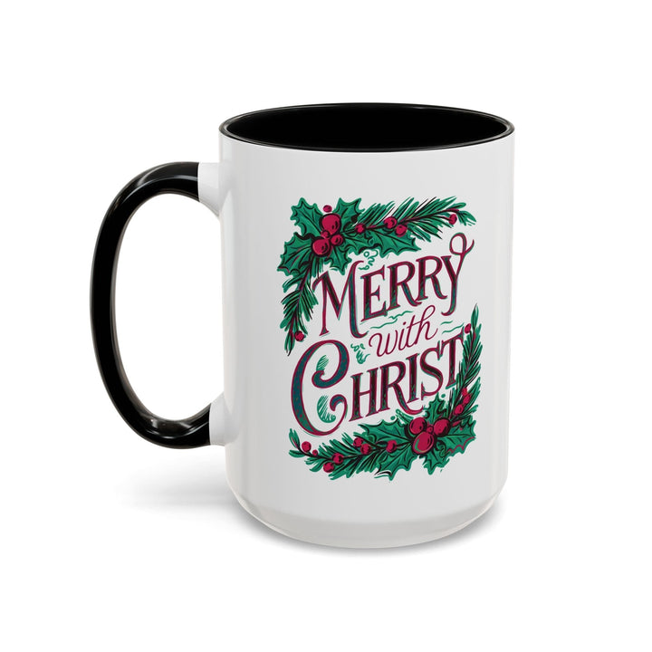 Ceramic Gift Mug - Merry with Christ - Decorative/Ceramic Mugs/11oz/15oz