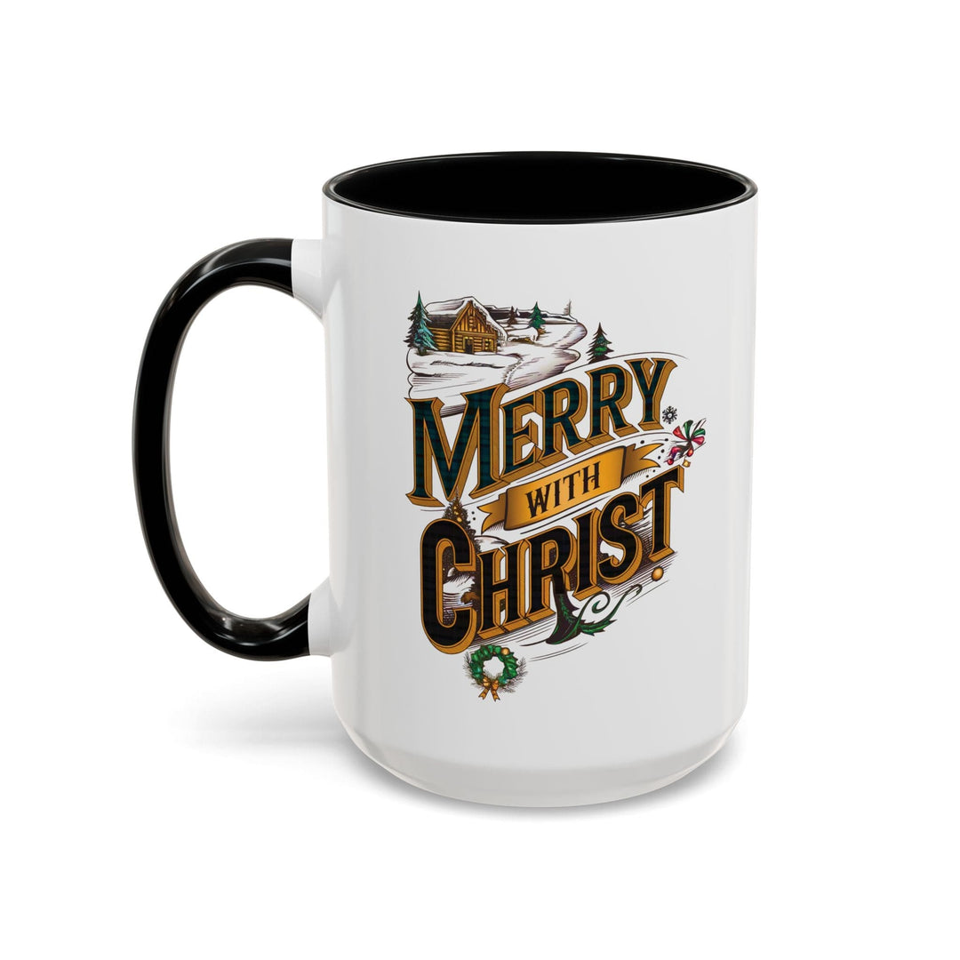 Ceramic Gift Mug - Merry with Christ - Decorative/Ceramic Mugs/11oz/15oz