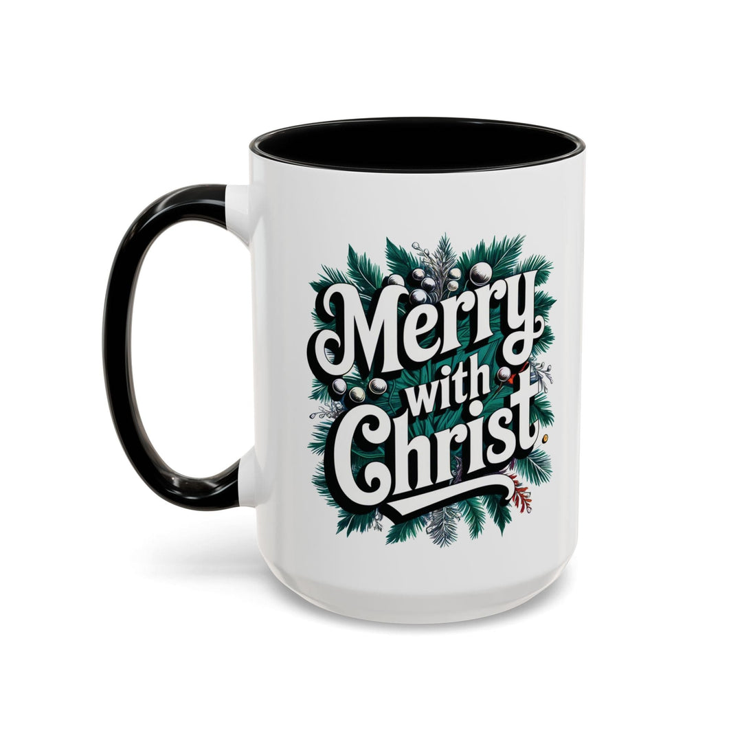 Ceramic Gift Mug - Merry with Christ - Decorative/Ceramic Mugs/11oz/15oz