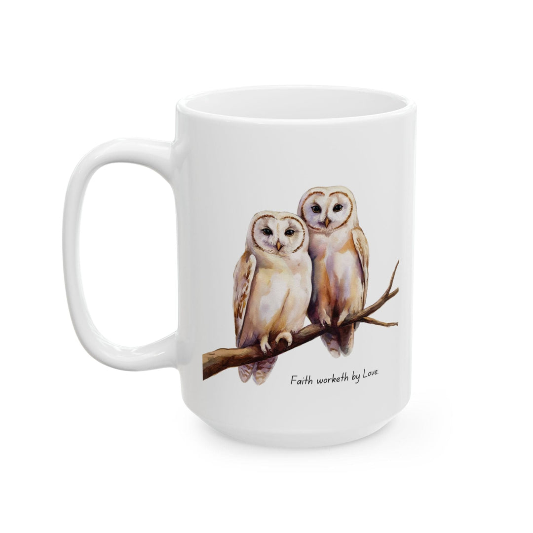Ceramic Gift Mug - Two White Owls - Scripture Inspired - Faith Worketh by Love