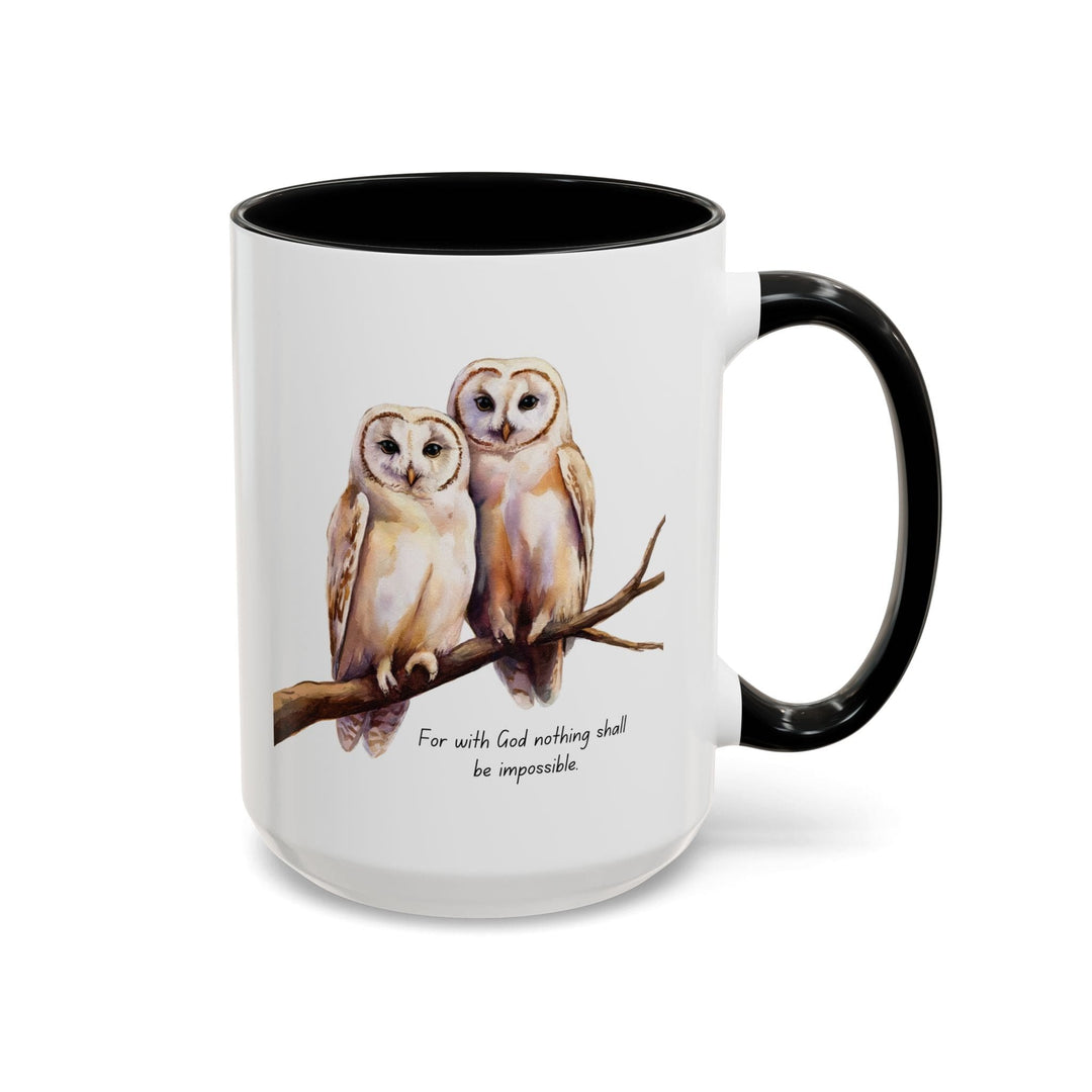 Ceramic Gift Mug - Two White Owls - Scripture Inspired - for with God Nothing