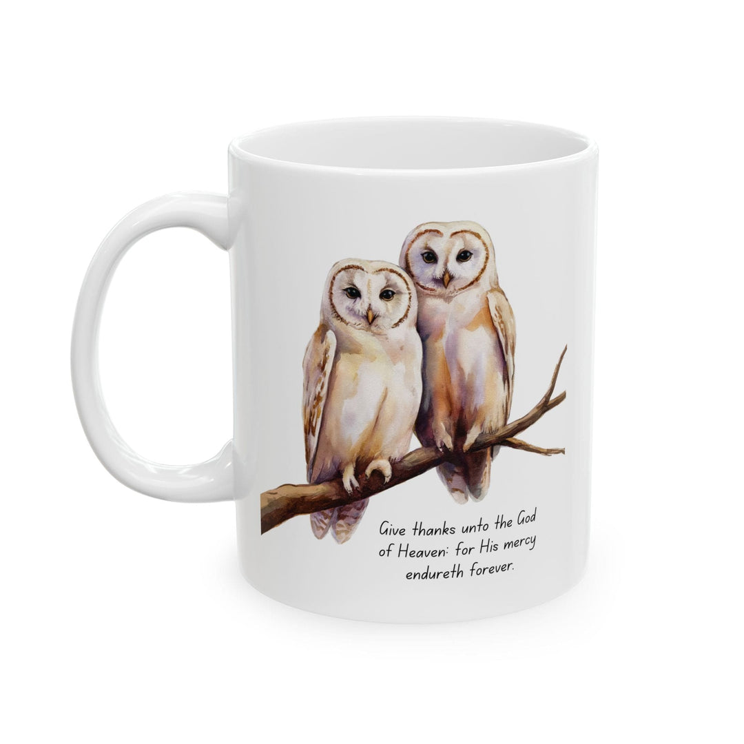 Ceramic Gift Mug - Two White Owls - Scripture Inspired - Give Thanks Unto