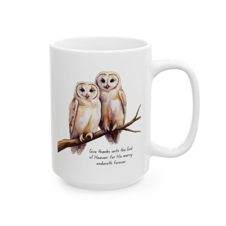 Ceramic Gift Mug - Two White Owls - Scripture Inspired - Give Thanks Unto