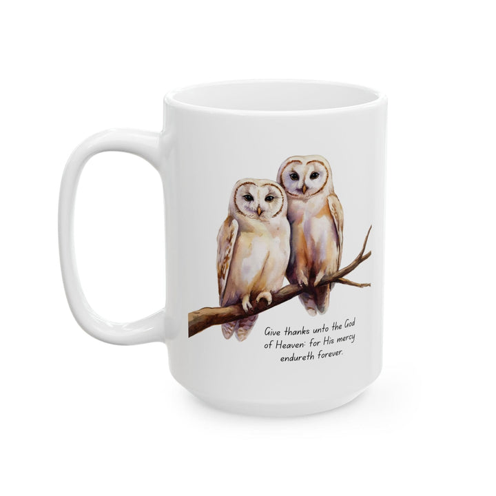 Ceramic Gift Mug - Two White Owls - Scripture Inspired - Give Thanks Unto