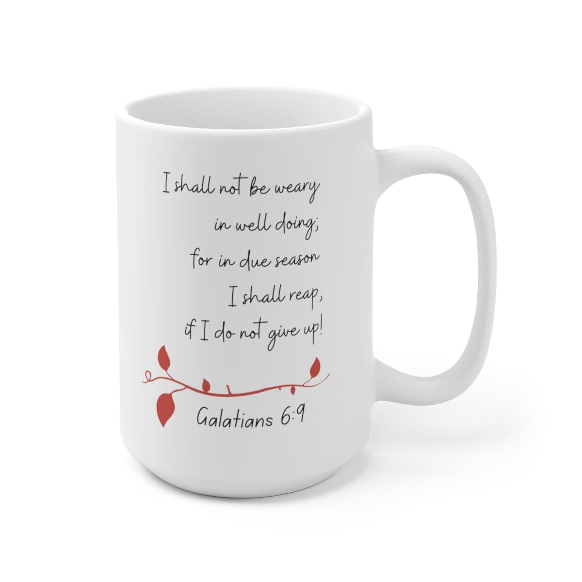 Ceramic Mug 15oz Affirmation - i Shall Not Be Weary In Well Doing W/peacock