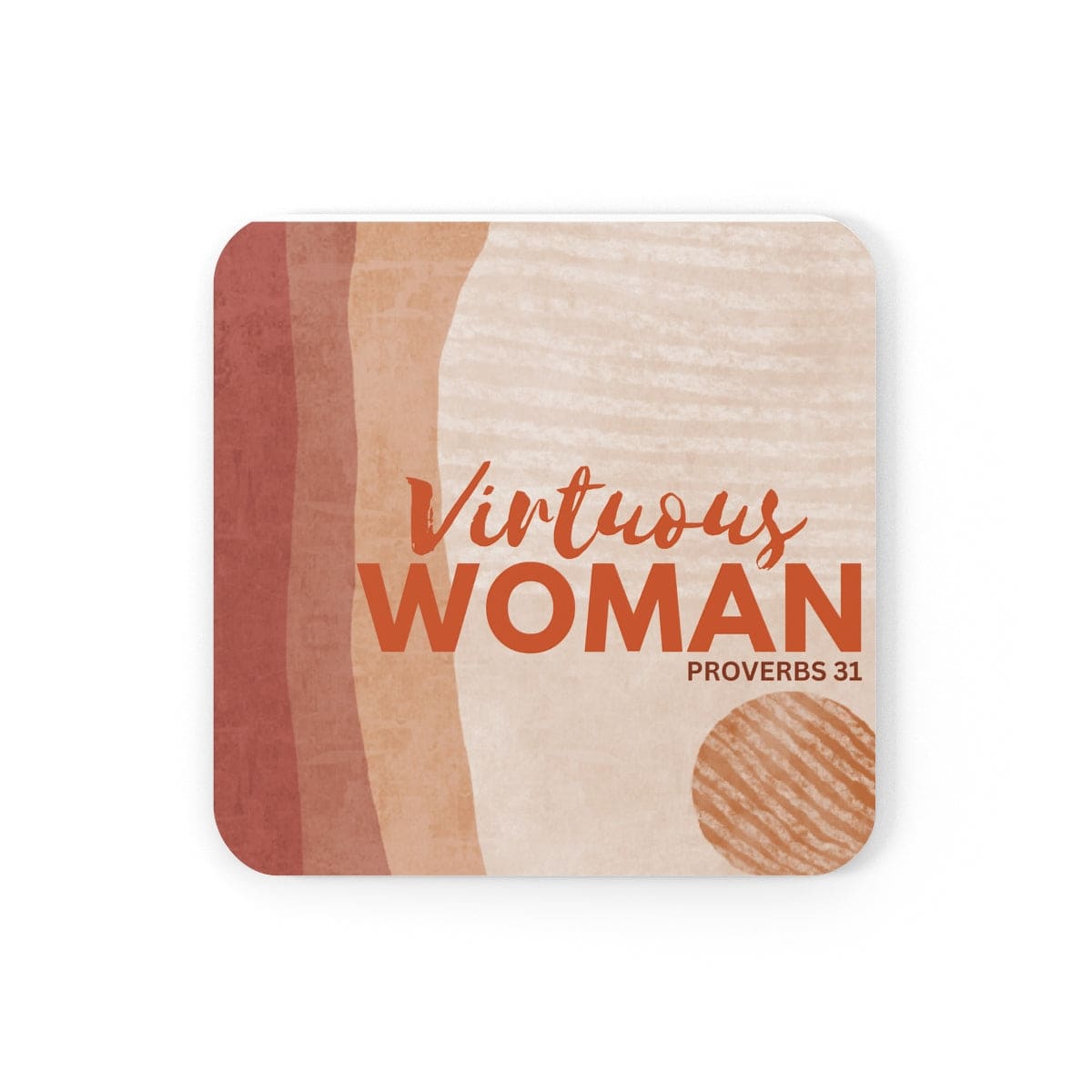 Corkwood Coaster Set - 4 Pieces Virtuous Woman - Proverbs 31 Neutral Tone