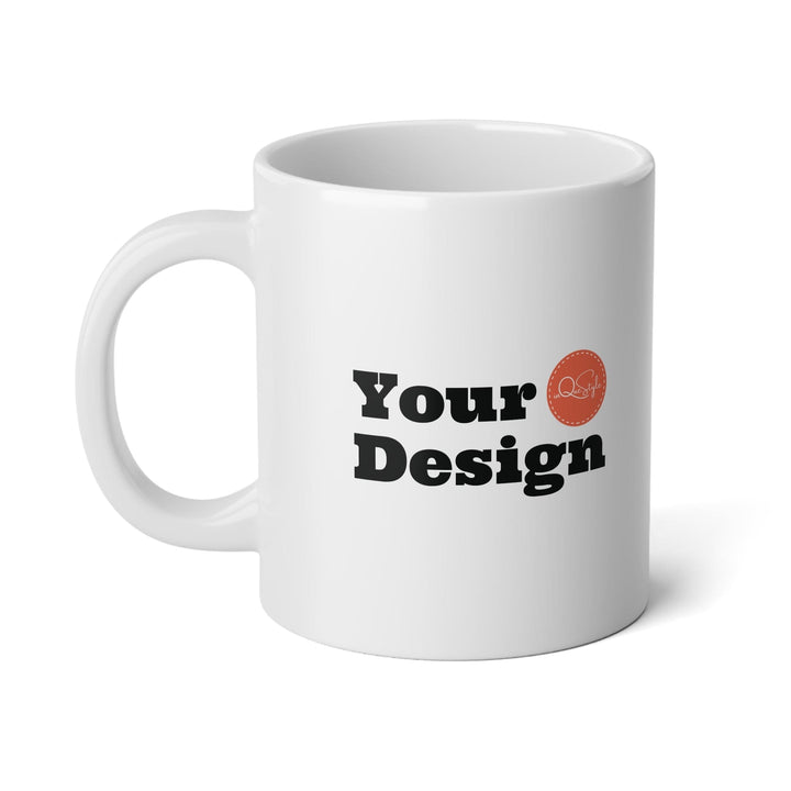 Custom Print Large Jumbo Mug - 20oz - Custom | Drinkware