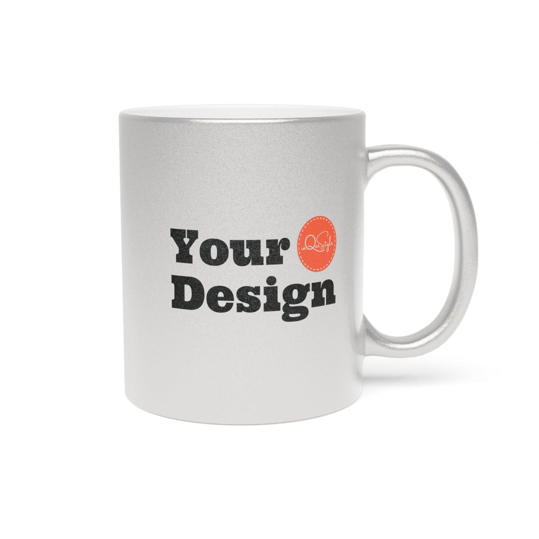 Custom Print Metallic Mug (silver\gold) 11oz - Custom | Drinkware