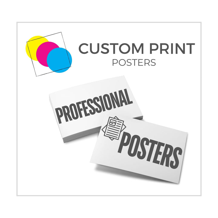 Custom Poster Prints - Decorative | Wall Art | Giclee Poster Prints