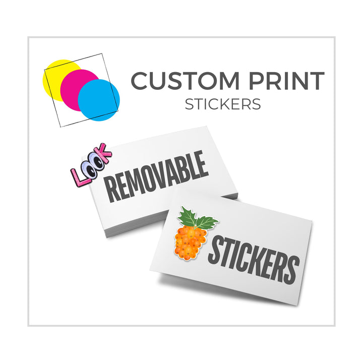 Custom Print Stickers - Custom | Print | Stickers